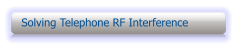 Solving Telephone RF Interference