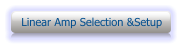 Linear Amp Selection &Setup
