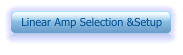 Linear Amp Selection &Setup