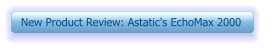 New Product Review: Astatic's EchoMax 2000