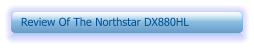 Review Of The Northstar DX880HL