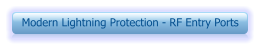 Modern Lightning Protection - RF Entry Ports