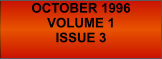 OCTOBER 1996VOLUME 1ISSUE 3